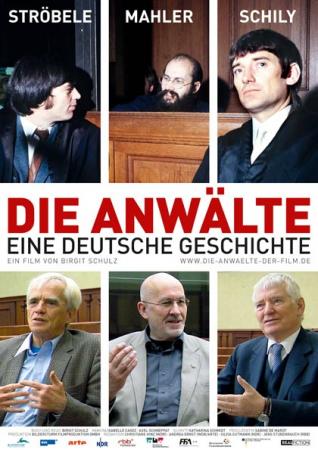 Die Anwälte - Eine deutsche Geschichte Die Anwälte - Eine deutsche Geschichte