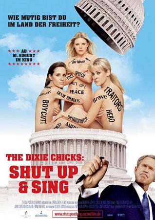 The Dixie Chicks: Shut up & Sing OmU