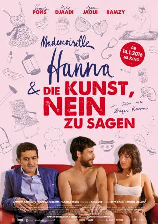 Mademoiselle Hanna und die Kunst Nein zu sagen Mademoiselle Hanna und die Kunst Nein zu sagen