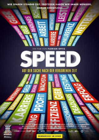 Speed - Auf der Suche nach der verlorenen Zeit