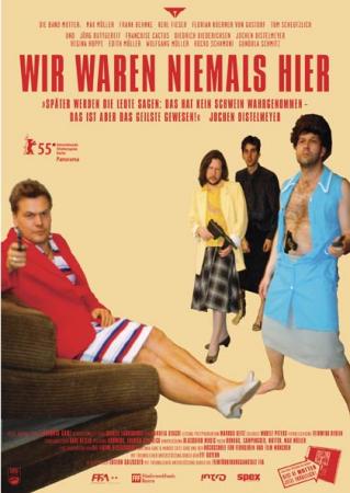 Wir waren niemals hier