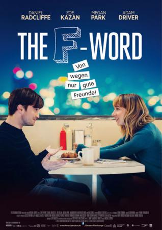 The F-Word - Von wegen gute Freunde! The F-Word - Von wegen gute Freunde!