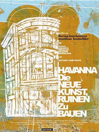 Havanna: Die neue Kunst Ruinen zu bauen OmU