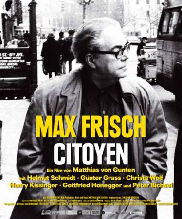 Max Frisch, Citoyen Max Frisch, Citoyen