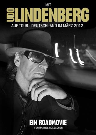 Mit Udo Lindenberg auf Tour - Ein Roadmovie
