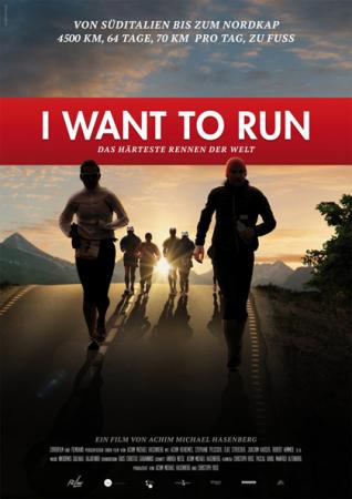 I want to run - Das härteste Rennen der Welt I want to run - Das härteste Rennen der Welt