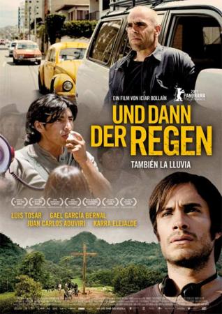 Tambien la lluvia - Und dann der Regen OmU