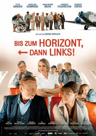 Bis zum Horizont, dann links! Bis zum Horizont, dann links!