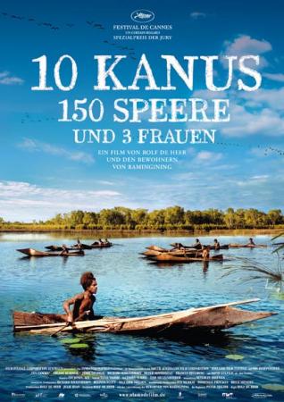 Zehn Kanus, 150 Speere und drei Frauen - Ten Canoes OmU