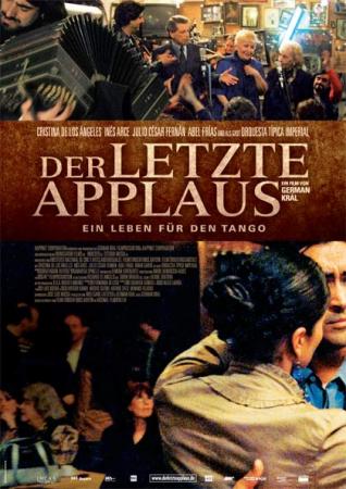 Der letzte Applaus - Ein Leben für den Tango Der letzte Applaus - Ein Leben für den Tango